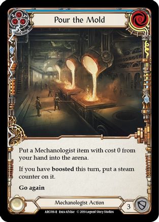 Pour the Mold (Blue) [U-ARC016] (Arcane Rising Unlimited)  Unlimited Normal