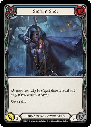 Sic 'Em Shot (Blue) [U-ARC074] (Arcane Rising Unlimited)  Unlimited Normal