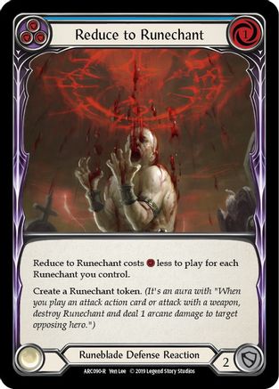 Reduce to Runechant (Blue) [ARC090-R] (Arcane Rising)  1st Edition Rainbow Foil