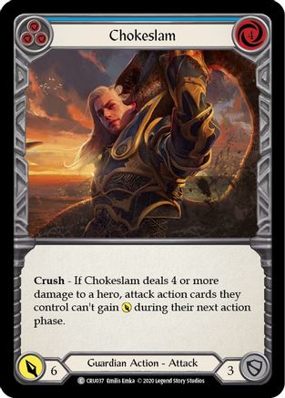 Chokeslam (Blue) [CRU037] (Crucible of War)  1st Edition Rainbow Foil