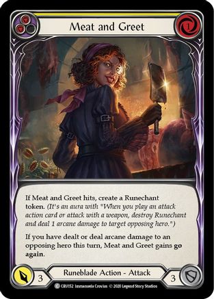 Meat and Greet (Yellow) [U-CRU152] (Crucible of War Unlimited)  Unlimited Normal