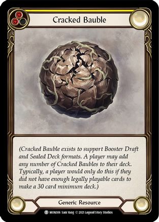 Cracked Bauble [MON306] (Monarch)  1st Edition Normal