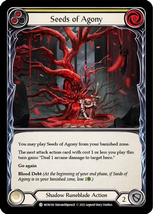 Seeds of Agony (Yellow) [MON184-RF] (Monarch)  1st Edition Rainbow Foil