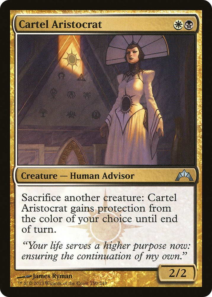 Cartel Aristocrat [Gatecrash]