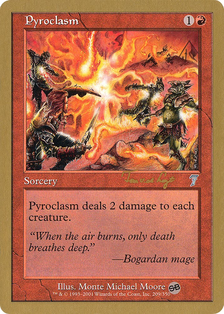 Pyroclasm (Tom van de Logt) (SB) [World Championship Decks 2001]