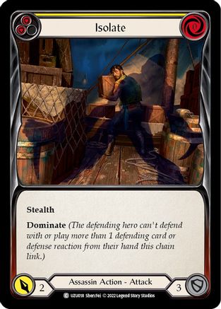 Isolate (Yellow) [UZU018] (Outsiders Uzuri Blitz Deck)