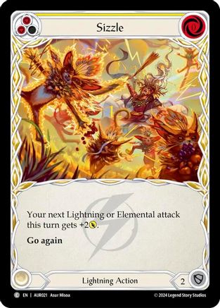 Sizzle (Yellow) [AUR021] (1st Strike)
