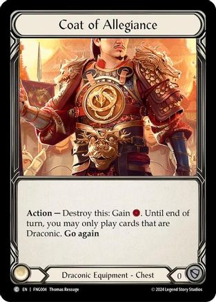 Coat of Allegiance [FNG004] (The Hunted Fang Blitz Deck)