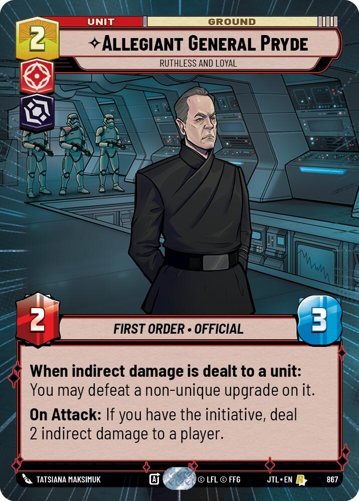 Allegiant General Pryde - Ruthless and Loyal (867) (Hyperspace Foil) (867) [Jump to Lightspeed]
