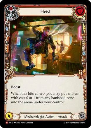 Heist [AMX010] (Armory Deck: Maxx Nitro)