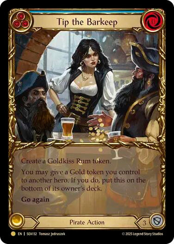 Tip the Barkeep (Treasure) [SEA132] (High Seas)  Cold Foil