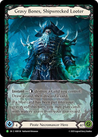 Gravy Bones, Shipwrecked Looter [HER138] (Promo)  Rainbow Foil