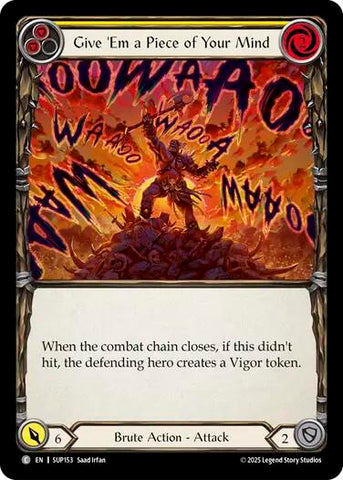 Give 'Em a Piece of Your Mind (Yellow) [SUP153] (Super Slam)