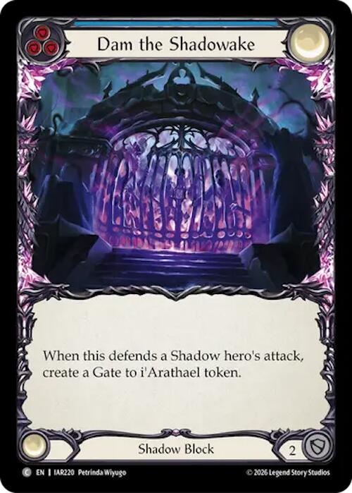 Dam the Shadowake (Blue) [IAR220] (Usurp the Shadow Throne)
