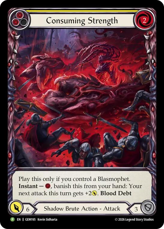 Consuming Strength [GEM195] (GEM Pack 6)  Rainbow Foil