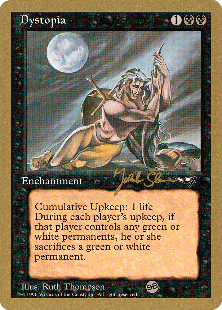 Dystopia (Jakub Slemr) (SB) [World Championship Decks 1997]