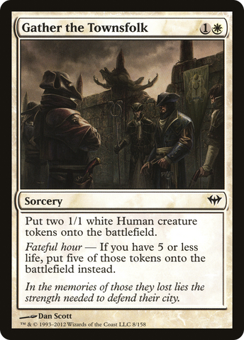 Gather the Townsfolk [Dark Ascension]