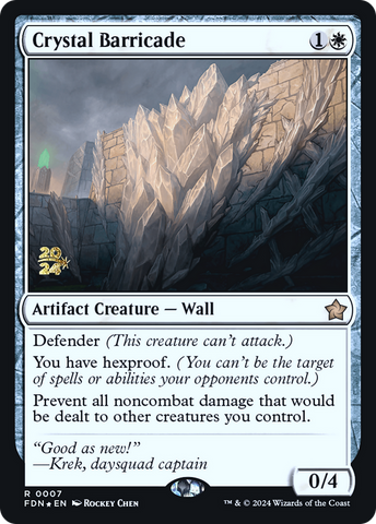 Crystal Barricade [Foundations Prerelease Promos]