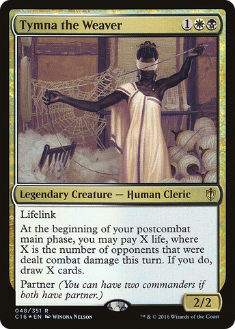 Tymna the Weaver [Commander 2016]