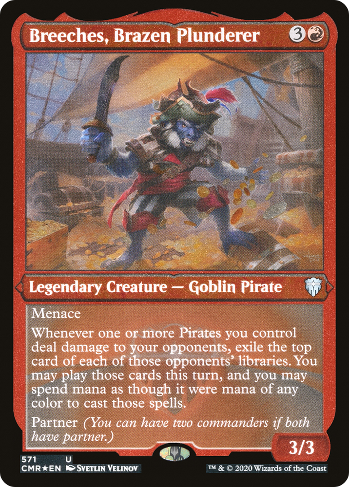 Breeches, Brazen Plunderer (Etched) [Commander Legends]