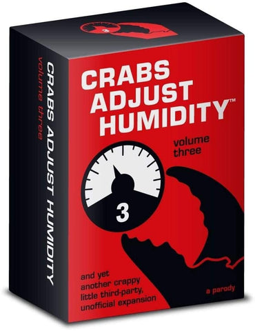 Crabs Adjust Humidity: Volume Three (fan expansion for Cards Against Humanity)
