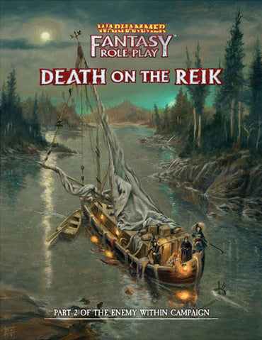 Warhammer Fantasy RPG: Enemy Within Campaign Director`s Cut - Vol. 2: Death on The Reik