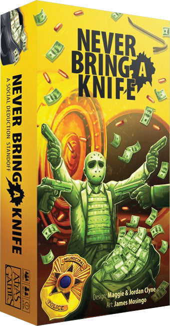 Never Bring a Knife