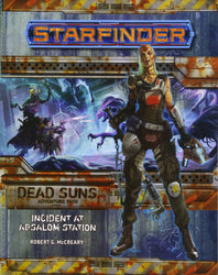 Starfinder Dead Suns Adventure Path Incident at Absalom Station (Dead Suns 1 of 6)