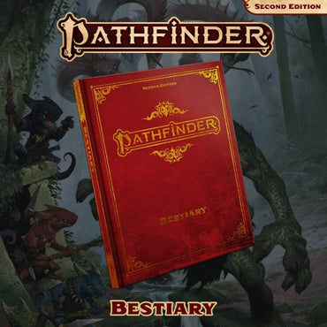 Pathfinder 2E Bestiary- Hardcover - Collector’s Edition (p2)