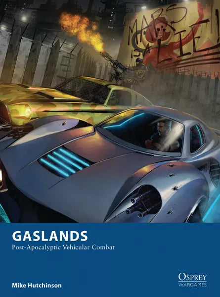 Gaslands : Post-Apocalyptic Vehicular Combat